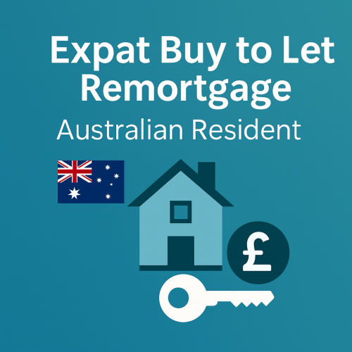 Expat Buy to Let Remortgage – Australian Resident