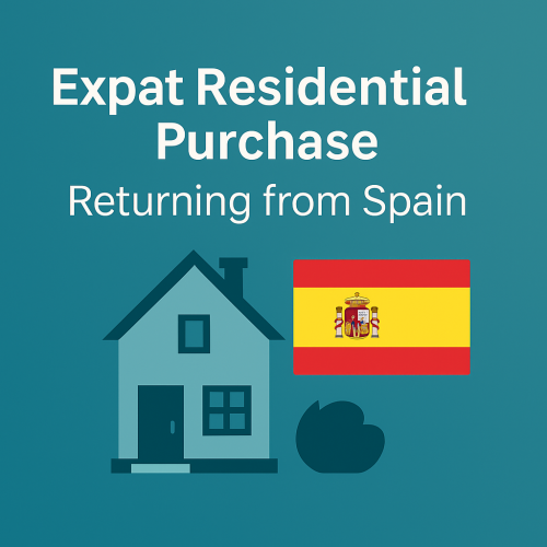 Expat Residential Purchase - Returning from Spain